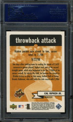 1999 Upper Deck Retro Throwback Attack #T11 Cal Ripken PSA 10 #20035868 - Back