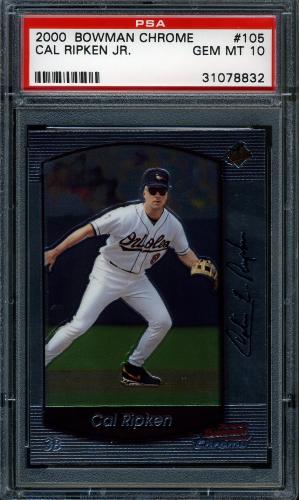 2000 Bowman Chrome #105 Cal Ripken PSA 10 #31078832