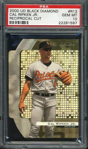 2000 Black Diamond Reciprocal Cut #R12 Cal Ripken PSA 10 #22281597