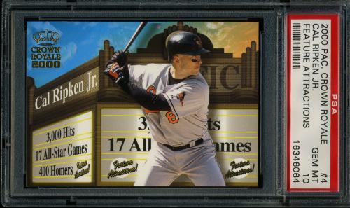 2000 Crown Royale Feature Attractions #4 Cal Ripken PSA 10 #16346064