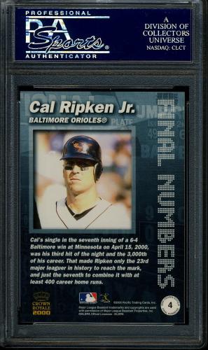 2000 Crown Royale Final Numbers #4 Cal Ripken PSA 10 #22789633 - Back