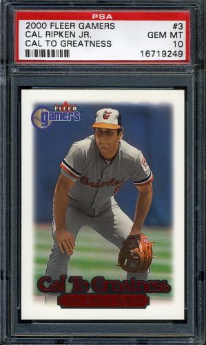 2000 Fleer Gamers Cal to Greatness #03 Cal Ripken PSA 10 #16719249