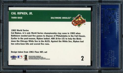 2000 Fleer Tradition Ripken Collection #02 Cal Ripken '61 FB PSA 10 #03439795 - Back
