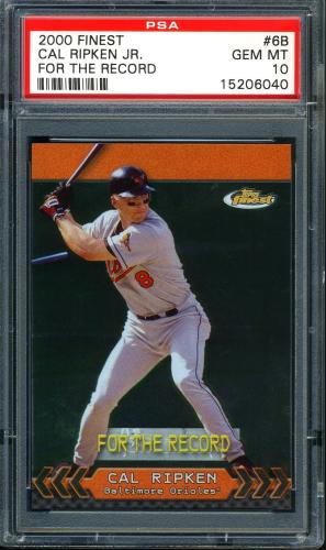 2000 Finest For the Record #FR6B Cal Ripken/410 PSA 10 #15206040