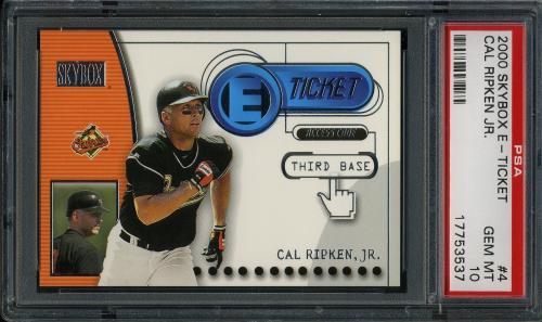 2000 Skybox E-Ticket #ET4 Cal Ripken PSA 10 #17753537