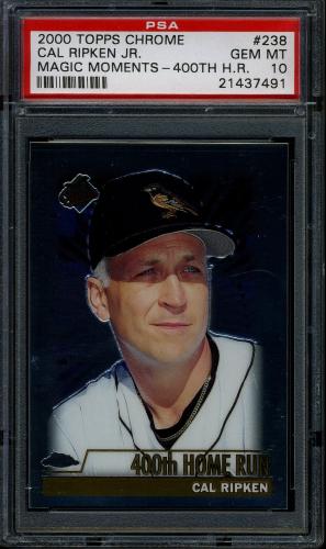 2000 Topps Chrome #238 C.Ripken MM 400th HR PSA 10 #21437491