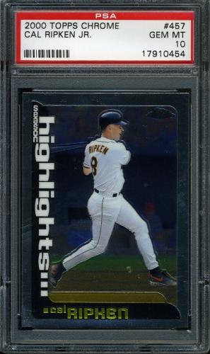 2000 Topps Chrome #457 Cal Ripken SH PSA 10 #17910454