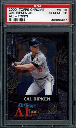 2000 Topps Chrome All-Topps #AT15 Cal Ripken PSA 10 #30980437