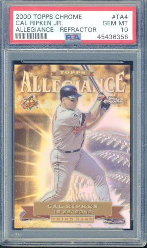 2000 Topps Chrome Allegiance Refractors #TA4 Cal Ripken PSA 10 #45436358