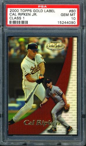 2000 Topps Gold Label Class 1 #80 Cal Ripken PSA 10 #15244090