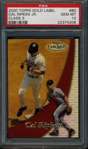 2000 Topps Gold Label Class 3 #80 Cal Ripken PSA 10 #22374206