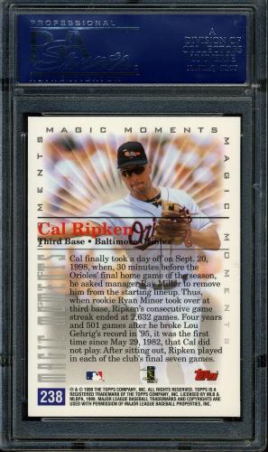 2000 Topps Limited #238 C.Ripken MM Streak Ends PSA 10 #16133501 - Back