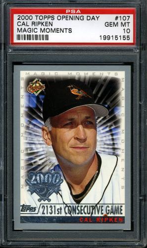 2000 Topps Opening Day #107 C.Ripken MM 2131st Game PSA 10 #19915155