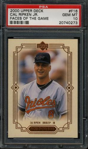 2000 Upper Deck Faces of the Game #F16 Cal Ripken PSA 10 #20740273