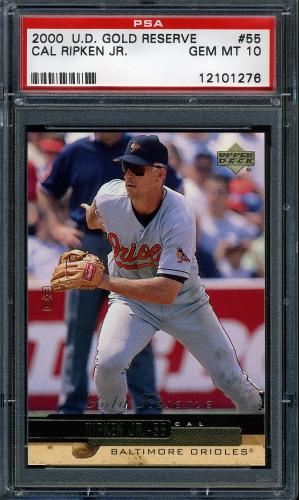 2000 Upper Deck Gold Reserve #55 Cal Ripken PSA 10 #12101276