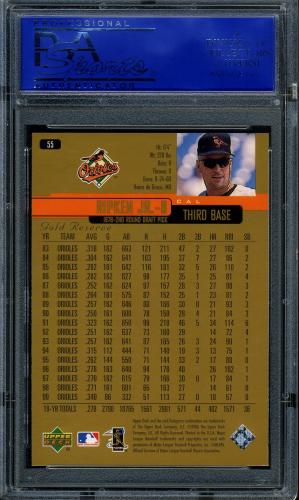 2000 Upper Deck Gold Reserve #55 Cal Ripken PSA 10 #12101276 - Back