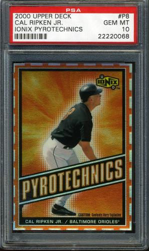 2000 UD Ionix Pyrotechnics #P8 Cal Ripken PSA 10 #22220068