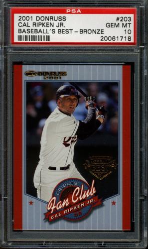 2001 Donruss Baseball's Best Bronze #203 Cal Ripken FC PSA 10 #20061718