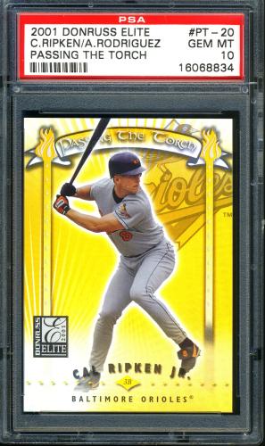 2001 Donruss Elite Passing the Torch #PT20 C.Ripken/A.Rodriguez PSA 10 #16068834
