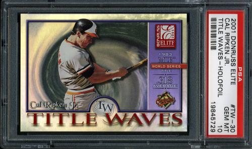 2001 Donruss Elite Title Waves Holo-Foil #TW30 Cal Ripken PSA 10 #19845729
