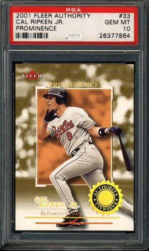 2001 Fleer Authority Prominence 125/75 #33 Cal Ripken PSA 10 #26377864