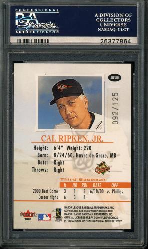 2001 Fleer Authority Prominence 125/75 #33 Cal Ripken PSA 10 #26377864 - Back