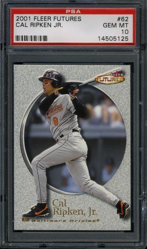 2001 Fleer Futures #62 Cal Ripken PSA 10 #14505125
