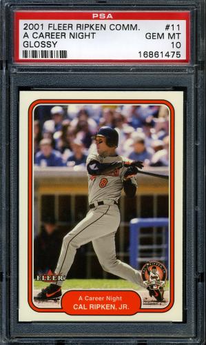 2001 Fleer Ripken Commemorative 2632 Glossy #11 Cal Ripken Jr. PSA 10 #16861475