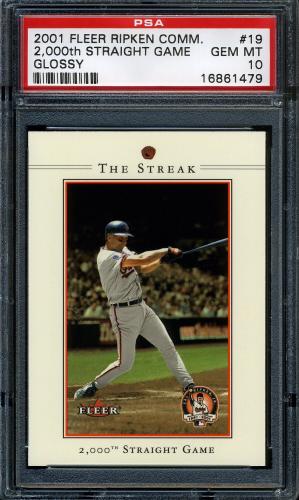 2001 Fleer Ripken Commemorative 2632 Glossy #19 Cal Ripken Jr. PSA 10 #16861479