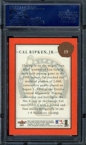 2001 Fleer Ripken Commemorative 2632 Glossy #19 Cal Ripken Jr. PSA 10 #16861479 - Back