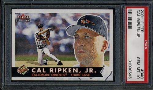 2001 Fleer Tradition #340 Cal Ripken PSA 10 #31038596