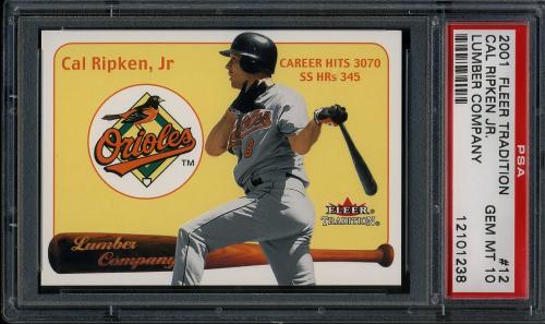 2001 Fleer Tradition Lumber Company #LC12 Cal Ripken PSA 10 #12101238
