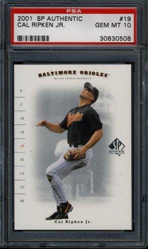 2001 SP Authentic #019 Cal Ripken PSA 10 #30830508
