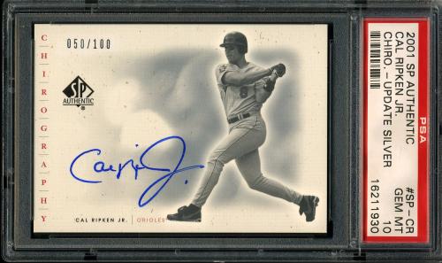 2001 SP Authentic Chirography Update Silver #SP-CR Cal Ripken EXCH PSA 10 #16211930
