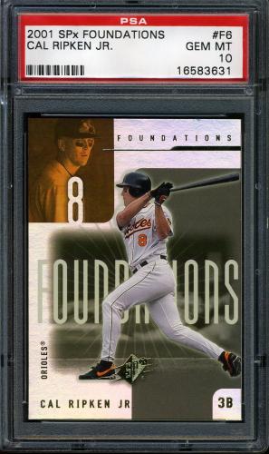 2001 SPx Foundations #F6 Cal Ripken PSA 10 #16583631