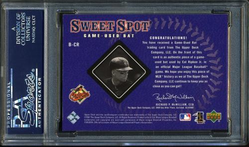 2001 Sweet Spot Game Bat #B-CR Cal Ripken PSA 10 #22870613 - Back