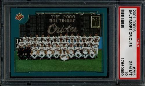 2001 Topps #755 Baltimore Orioles PSA 10 #17660990
