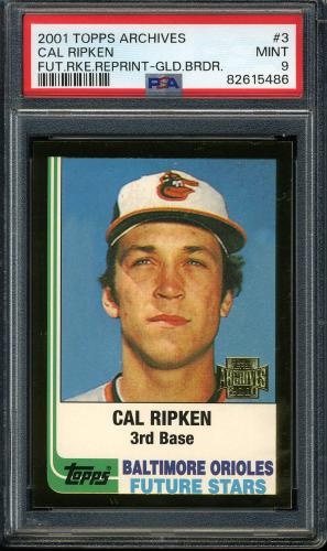 2001 Topps Archives Future Rookie Reprints Gold #3 Cal Ripken 82 PSA 9 #82615486