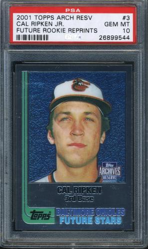 2001 Topps Archives Reserve Future Rookie Reprints #3 Cal Ripken 82 PSA 10 #26899544