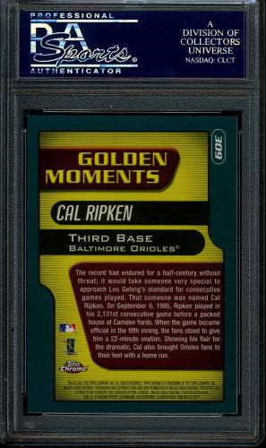 2001 Topps Chrome #309 Cal Ripken GM PSA 10 #22375700 - Back