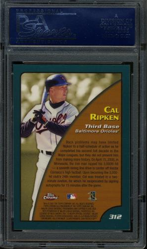 2001 Topps Chrome #312 Cal Ripken SH PSA 10 #21037435 - Back