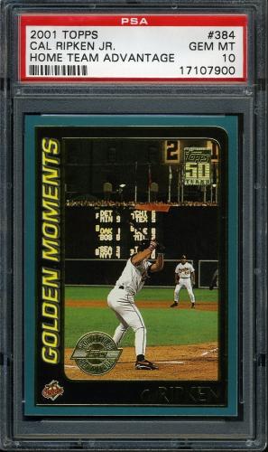 2001 Topps Home Team Advantage #384 Cal Ripken GM PSA 10 #17107900