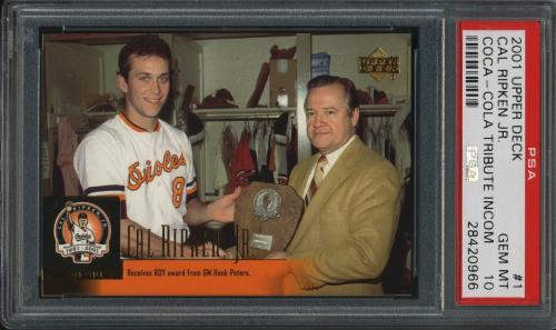 2001 Upper Deck/Coca-Cola Cal Ripken, Jr. Tribute #1 Cal Ripken, Jr. PSA 10 #28420966
