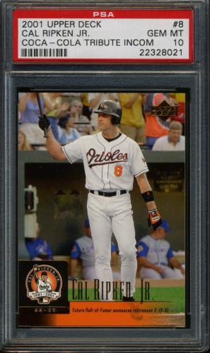 2001 Upper Deck/Coca-Cola Cal Ripken, Jr. Tribute #8 Cal Ripken, Jr. (Retirement Announcement) PSA 10 #22328021