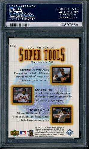 2001 Upper Deck MVP Super Tools #ST12 Cal Ripken PSA 10 #40807554 - Back