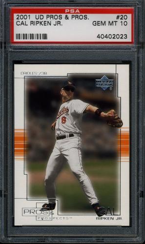 2001 Upper Deck Pros and Prospects #20 Cal Ripken PSA 10 #40402023