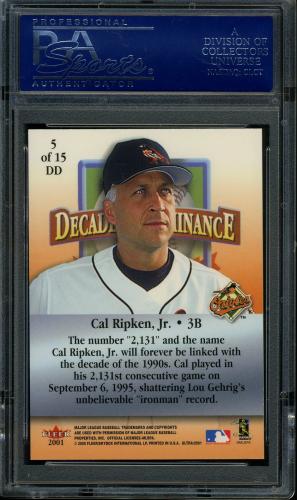 2001 Ultra Decade of Dominance #DD5 Cal Ripken PSA 10 #15707965 - Back