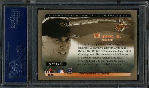2002 Fleer Authentix Ballpark Classics #5 Cal Ripken PSA 10 #20355499 - Back