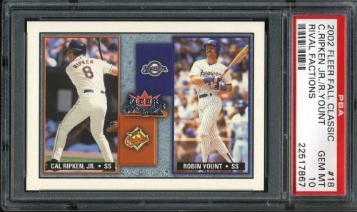 2002 Fleer Fall Classics Rival Factions #18 C.Ripken/R.Yount PSA 10 #22517867