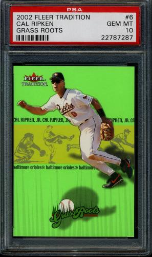 2002 Fleer Tradition Grass Roots #6 Cal Ripken PSA 10 #22787287